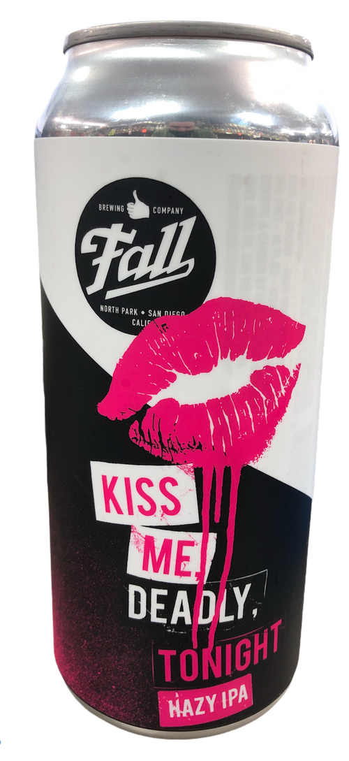 Buy Fall Kiss Me Deadly Tonight Hazy IPA Online -Craft City