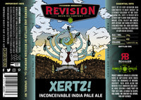 Revision XERTZ IPA 22oz