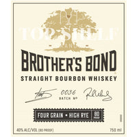 Buy Brotherôs Bond Four Grain High Rye Bourbon Online -Craft City