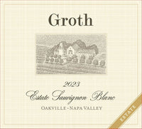 Buy Groth Sauvignon Blanc Estate Oakville 2023 750ML Online -Craft City