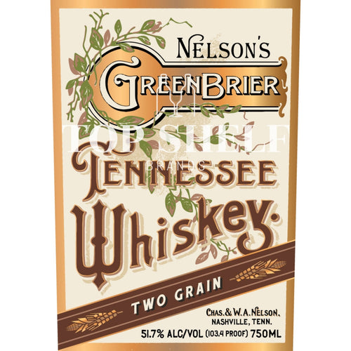 Buy Nelsonôs Green Brier Two Grain Tennessee Whiskey Online -Craft City