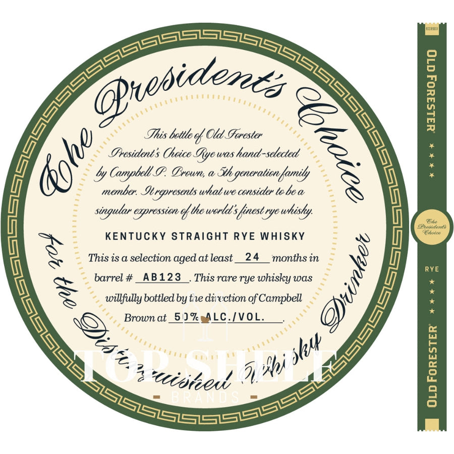 Buy Old Forester The President's Choice Rye Whiskey Online -Craft City