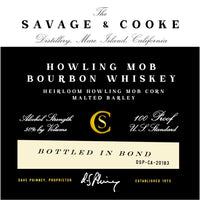 Buy Savage & Cooke Bottled in Bond Howling Mob Bourbon Online -Craft City