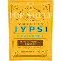 Buy Whiskey JYPSI Tribute Double Barreled Bourbon Online -Craft City