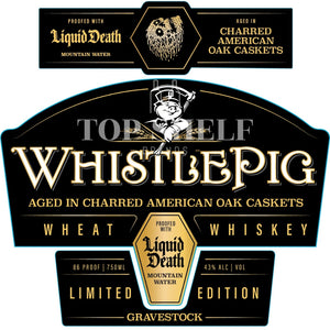 Buy WhistlePig X Liquid Death Gravestock Wheat Whiskey Online -Craft City
