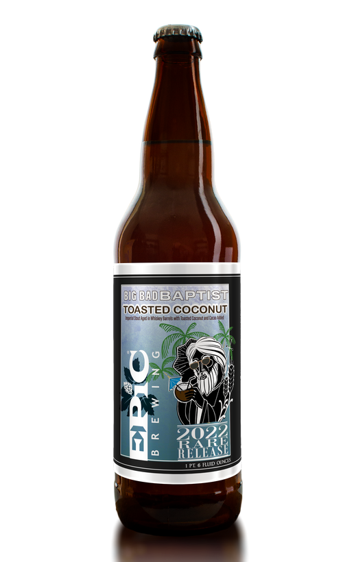 Buy Epic Big Bad Baptist Toasted Coconut Aged Imperial Stout 2022 Online -Craft City