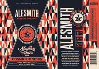 Buy AleSmith Modern Times Cosmic Omnibus Online -Craft City