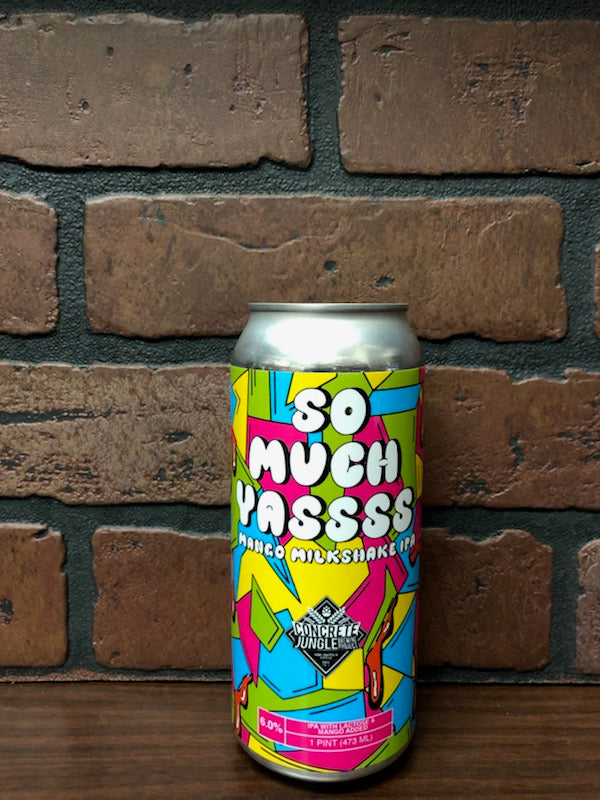 Concrete Jungle So Much Yassss 16oz can