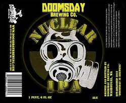 Doomsday Nuclear IPA 22oz