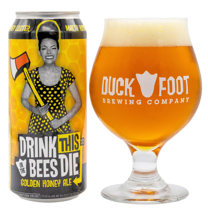 Duck Foot Drink This or the Bees Die Honey Ale