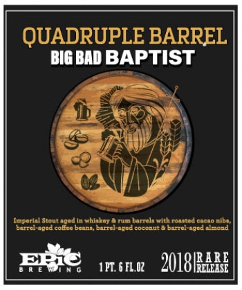 Epic Quadruple Barrel Big Bad Baptist