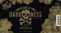 Fall Beam of Darkness 22oz