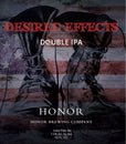 Honor Brewing Desired Effects Double IPA 4 pack cans