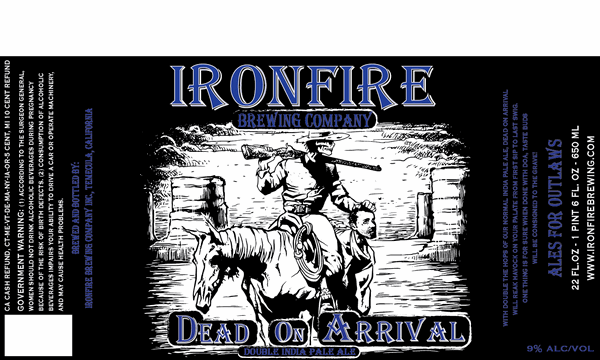 Ironfire Dead on Arrival 22oz