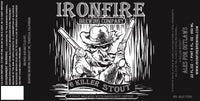 Ironfire Six Killer Stout 22oz