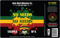 Buy Knee Deep No Seeds No Stems Online -Craft City