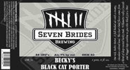 Seven Brides Becky’s Black Cat Porter 22oz - Seven Brides