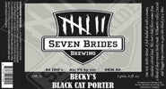 Seven Brides Becky‚Äö√Ñ√¥s Black Cat Porter 22oz - Seven Brides